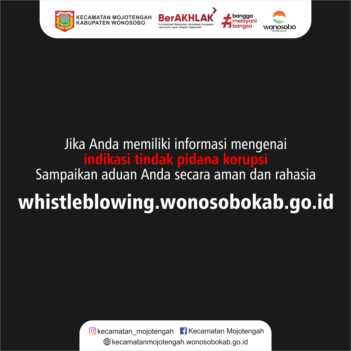 ADUAN PELAPORAN TINDAK PIDANA KORUPSI DI LINGKUNGAN PEMERINTAH KABUPATEN WONOSOBO